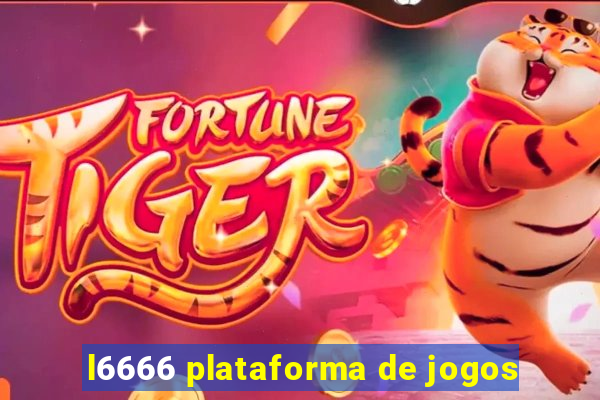 l6666 plataforma de jogos